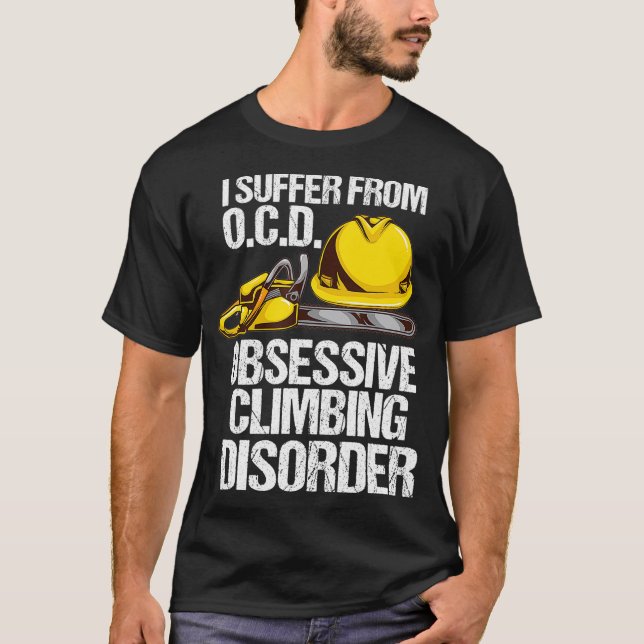 Mens Funny Arborist Tree Climber Geschenk - OCD Cl T-Shirt (Vorderseite)
