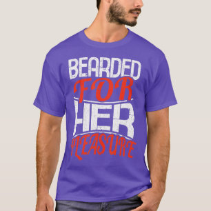 Mens Funny bardiert für ihr Vergnügen Neuartiger B T-Shirt