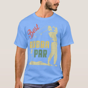 Mens Funny Best Bubba Par Vatertag Golf Lov T-Shirt