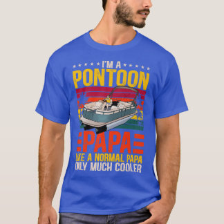 Mens Funny Boat Pontoon Papa Wie ein normaler Vate T-Shirt