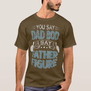 Mens Funny Daddy Sie sagen Vater Bod ich sage Pate T-Shirt