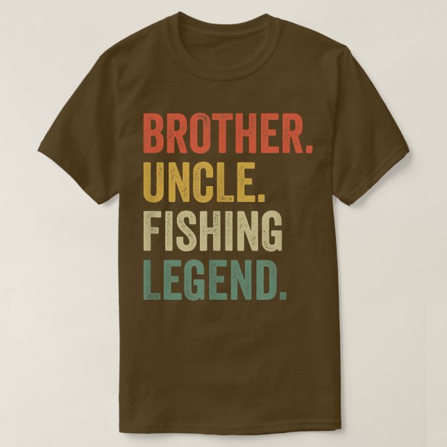 Mens Funny Fisherman Brother Oncle Fishing Legende T-Shirt (Design vorne)