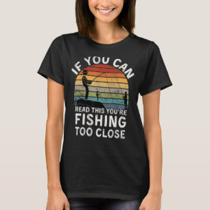 Mens Funny Fishing Wenn du das lesen kannst, bist T-Shirt