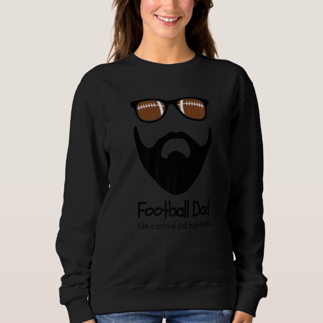 Mens Funny Football Dad Beard Sunglasses Gift For  Sweatshirt (Vorderseite)