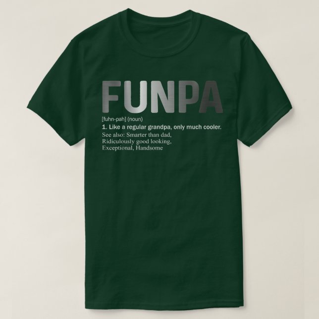 Mens Funny Funpa Definition Like A Regular Grandpa T-Shirt (Design vorne)