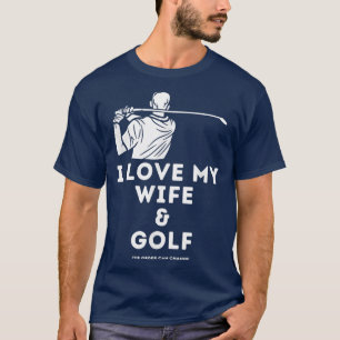 Mens Funny Golf Mens I Liebe Ehefrau & Golf Golfer T-Shirt