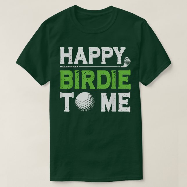 Mens Funny Golf Vater Sprichwort Happy Birdie To M T-Shirt (Design vorne)