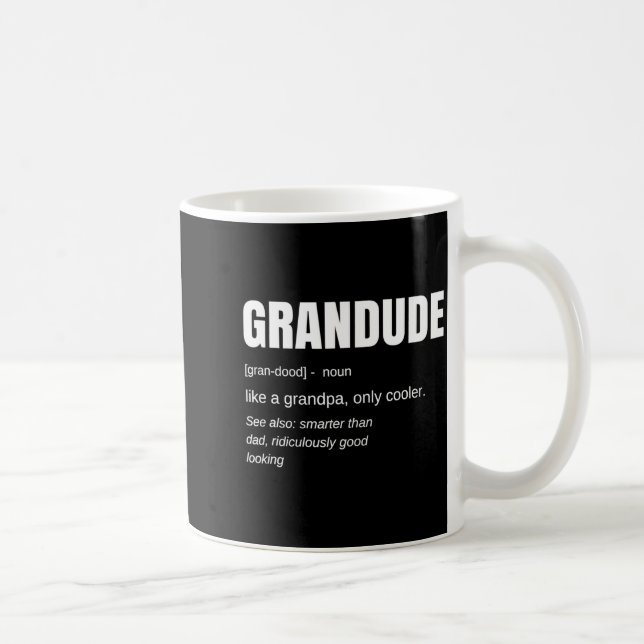 Mens Funny Grandude Cool Grandpa Novelty  Kaffeetasse (Rechts)