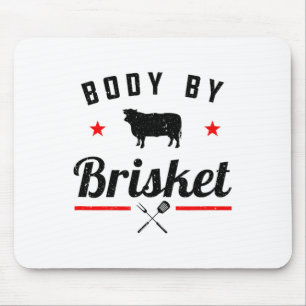 Mens Funny Grillen Body by Brisket Grillen oder Ra Mousepad