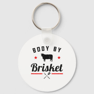 Mens Funny Grillen Body by Brisket Grillen oder Ra Schlüsselanhänger
