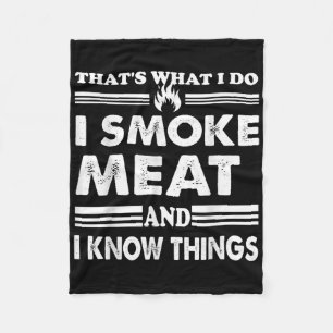 Mens Funny Grillen das, was ich tue, rauche ich Fl Fleecedecke