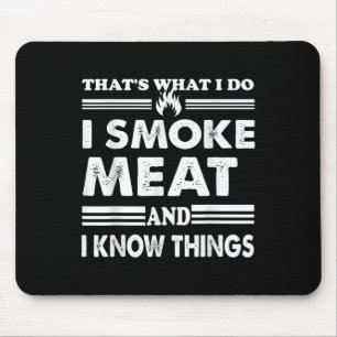 Mens Funny Grillen das, was ich tue, rauche ich Fl Mousepad