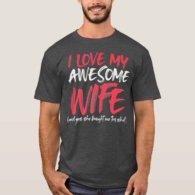 Mens Funny Husband Saying Awesome Ohrs From Wife T-Shirt (Vorderseite)