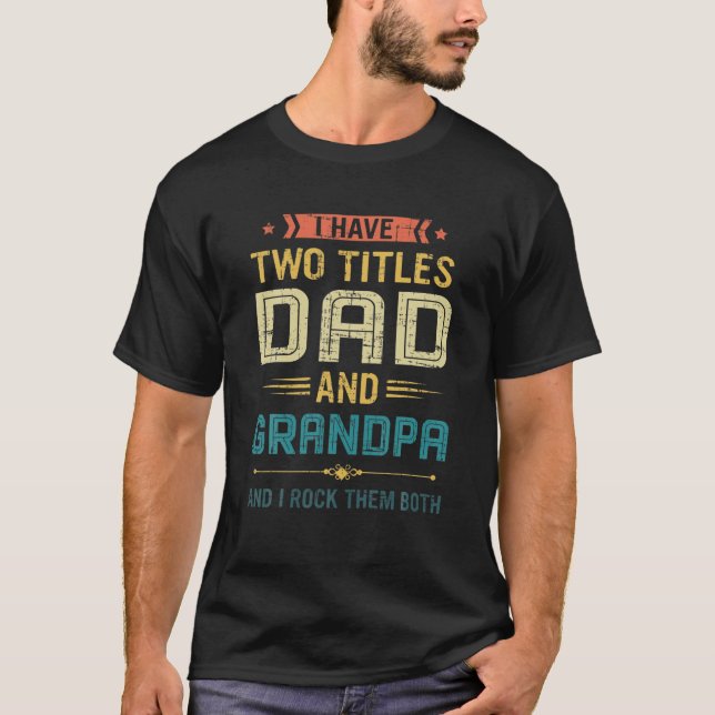 Mens Funny, ich habe zwei Titel Vater und Papa Vät T-Shirt (Vorderseite)