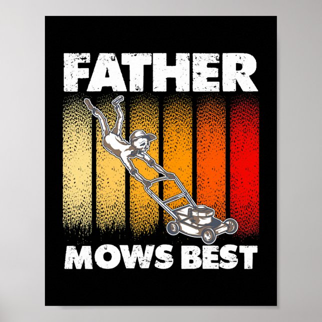 Mens Funny Lawn mähen Lover für Vater Pater Mows Poster (Vorne)