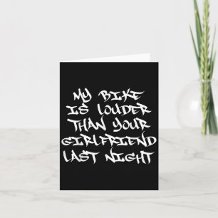 Mens Funny Loud Biker Girlfriend Quote Karte