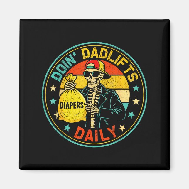Mens Funny New Dad Doin' Dadlifts Daily Men Father Magnet (Vorne)