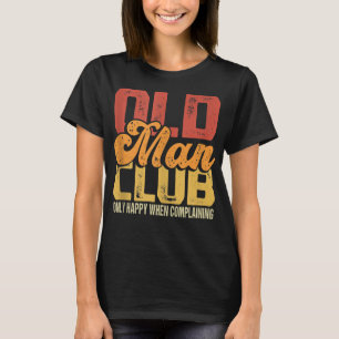 Mens Funny Old Man Club    JokeMens Senior Citizen T-Shirt