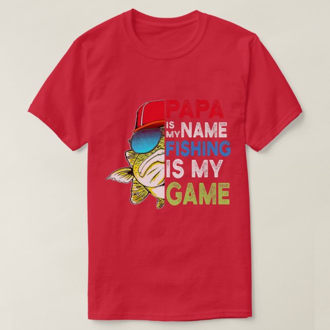 Mens Funny Papa ist mein Name Fischen ist mein Spi T-Shirt (Design vorne)