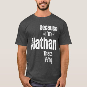 Mens Funny Personalisiert Name Nathan T-Shirt
