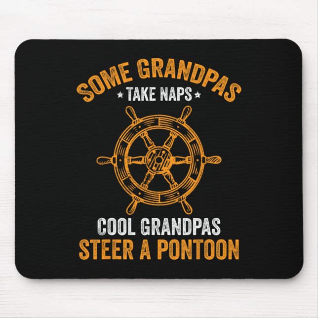 Mens Funny Pontoon Boat Cool Grandpas Steer A Pont Mousepad (Vorne)