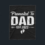 Mens Funny Promoted To Dad Est 2022 First Dad  Fleecedecke<br><div class="desc">Mens Funny Promoted To Dad Est 2022 First Dad Gift. Perfect gift for your dad,  mom,  papa,  men,  women,  friend and family members on Thanksgiving Day,  Christmas Day,  Mothers Day,  Fathers Day,  4th of July,  1776 Independent day,  Veterans Day,  Halloween Day,  Patrick's Day</div>