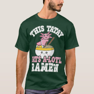 Mens Funny Tatay Ramen Axolotl Pub dieser Tatay es T-Shirt