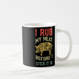 Mens Funny Vater Liebe Grillen I Rub My Meat Grill Kaffeetasse