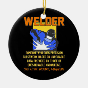 Mens Funny Welder Job Definition Welding Keramik Ornament