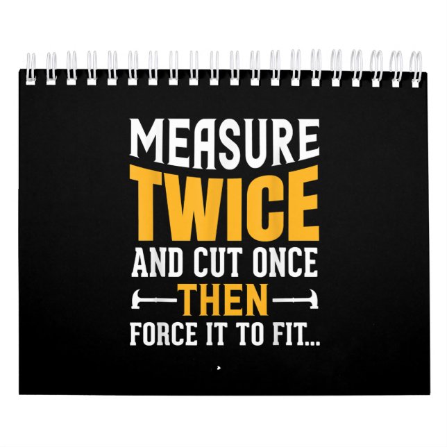 Mens Funny Woodworking Carpenter Quote Sprichwort  Kalender (Titelbild)