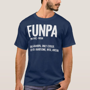 Mens Funpa Definition Vatertag für den Funny Grand T-Shirt