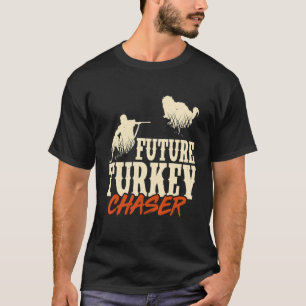 Mens Future Turkey Chaser Türkei Jäger Lieben Jage T-Shirt