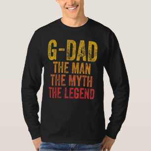 Mens G-Vater Der Mann der Mythos Der legendäre Vat T-Shirt