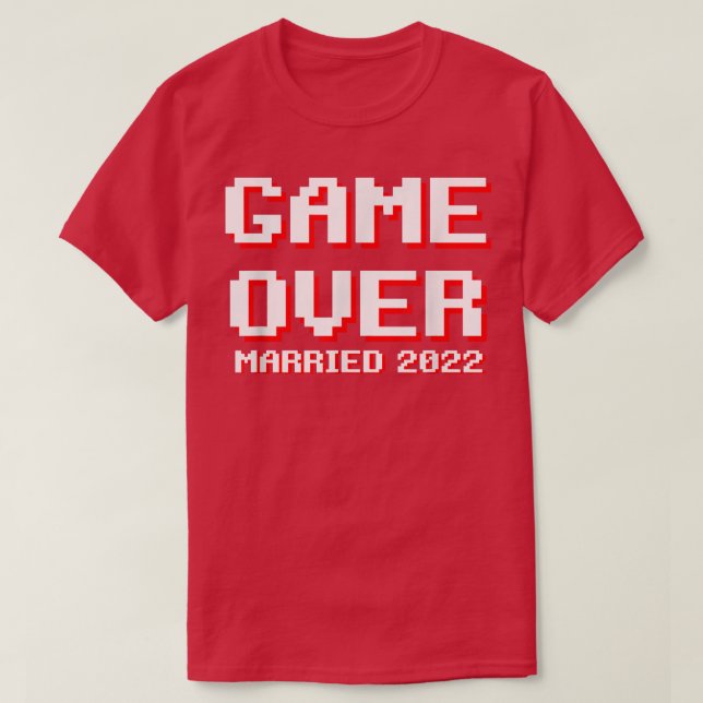 Mens Game über verheiratete Bräutigam-Hochzeit 202 T-Shirt (Design vorne)