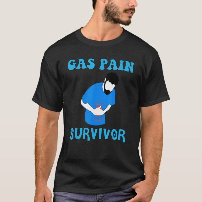 Mens Gas Pain Survivor Quote Tummy Ache Survivor 1 T-Shirt (Vorderseite)