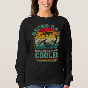 Mens Gecko Vater wie ein regelmäßiger Vater, aber Sweatshirt