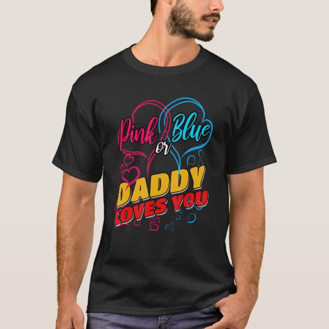 Mens Gender Reveal Party Baby Shower Daddy Pinknes T-Shirt (Vorderseite)