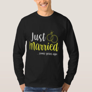 Mens gerade verheiratet vor ein paar Jahren Jahres T-Shirt