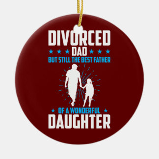 Mens geschiedener Vater, aber immer noch der beste Keramik Ornament
