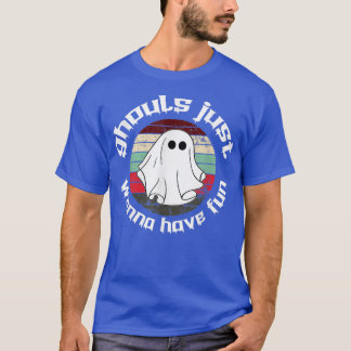 Mens Ghouls just Wanna hat Spaß 2508 T-Shirt