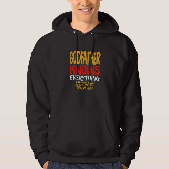 Mens Godfather Knows Everything     Funny Dad Fath Hoodie (Vorderseite)