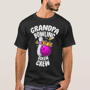 Mens Grandpa Bowling Königin Crew Match W T-Shirt