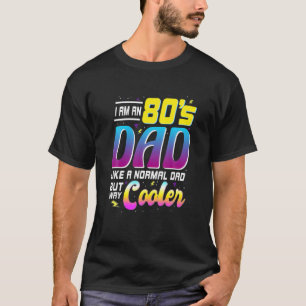 Mens Great 80's Vater Kostüm Retro 80er Birthday  T-Shirt