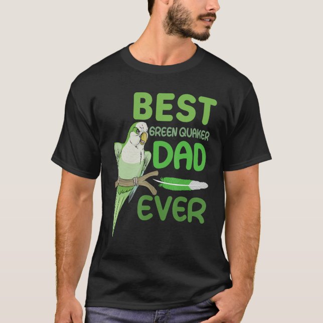Mens Green Quaker Dad Monk Parakeet Best Green Qua T-Shirt (Vorderseite)