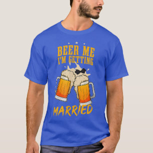 Mens Groom Trauzeugen Bachelor Wedding Party Beer T-Shirt