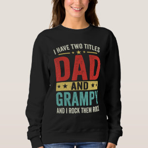 Mens Groovy Ich habe zwei Titel Dad und Grampy  Va Sweatshirt