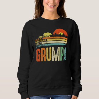 Mens Grumpa wie ein Opa nur Cooler für Männer Ret Sweatshirt