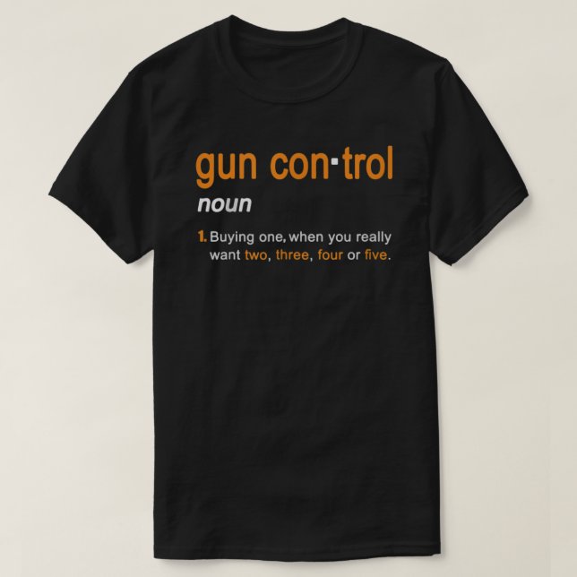 Mens Gun Kontrolle Definition Funny Gun Sprichwort T-Shirt (Design vorne)