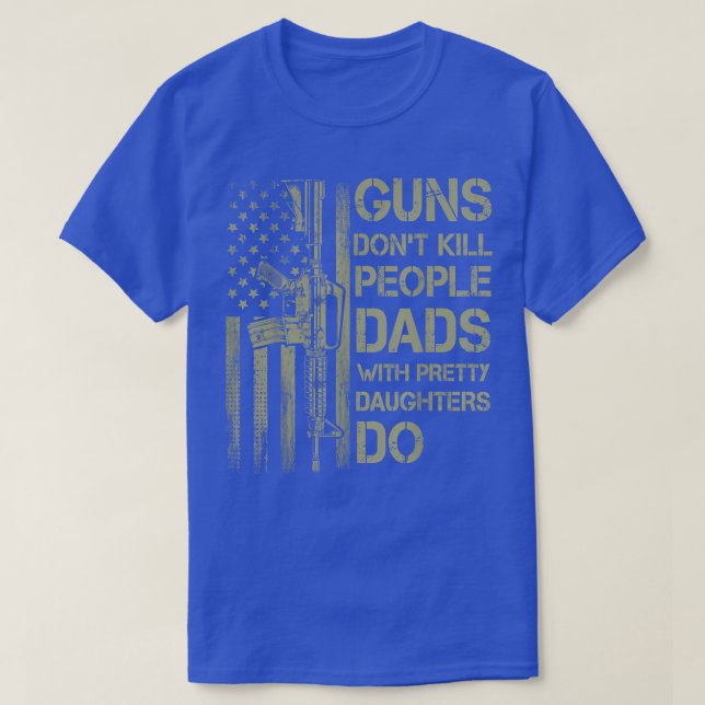Mens Guns töten Menschen nicht Vater mit Hübschen  T-Shirt (Design vorne)