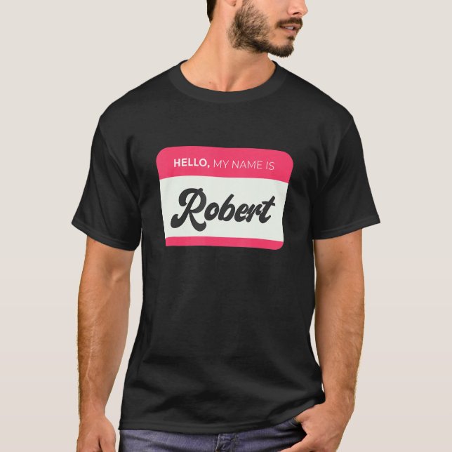 Mens Hallo, mein Name ist Robert - Funny Robert Na T-Shirt (Vorderseite)